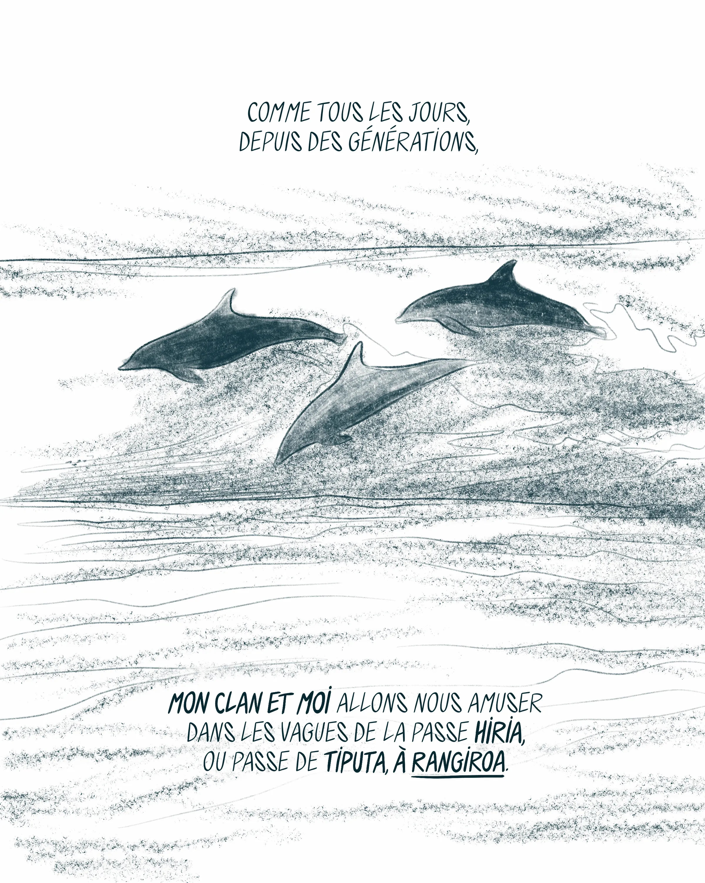 *Esquisse préparatoire d'une vignette de la bande dessinée Moana la dauphine*